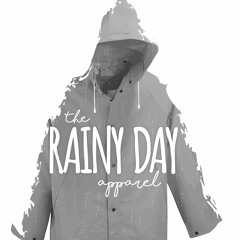 The Rainy Day Apparel