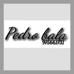 Pedro bala