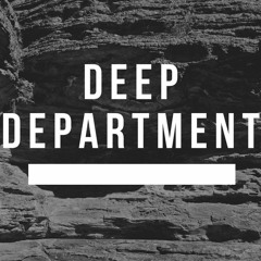 Deep Department
