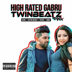 High Rated Gabru (Twinbeatz Remix)
