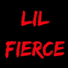 Lil Fierce