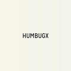 HUMBUGX