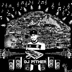 DJ PITHER DA BR