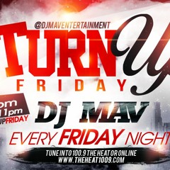 Turn up friday