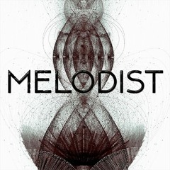 Melodist