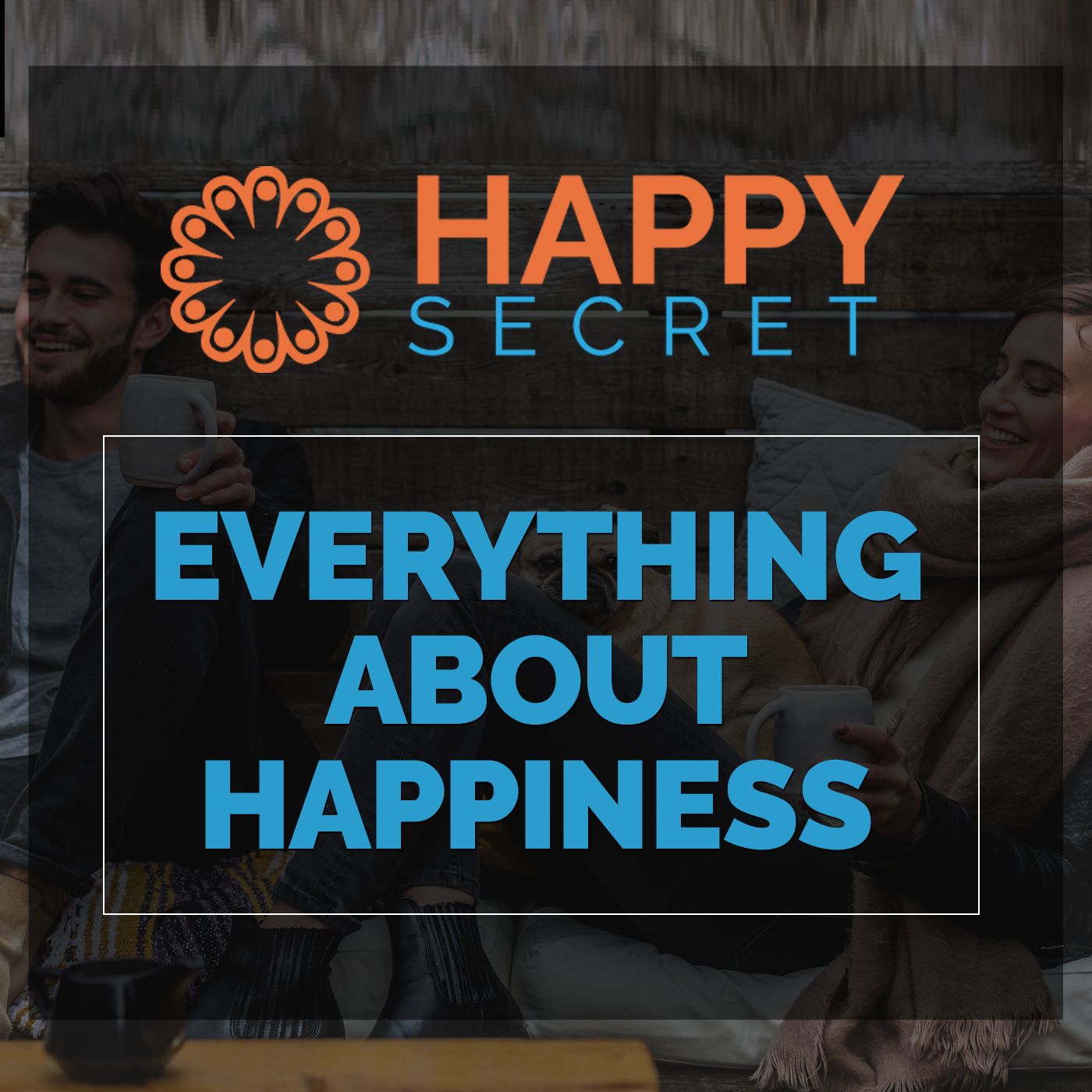 Happy Secret Podcast