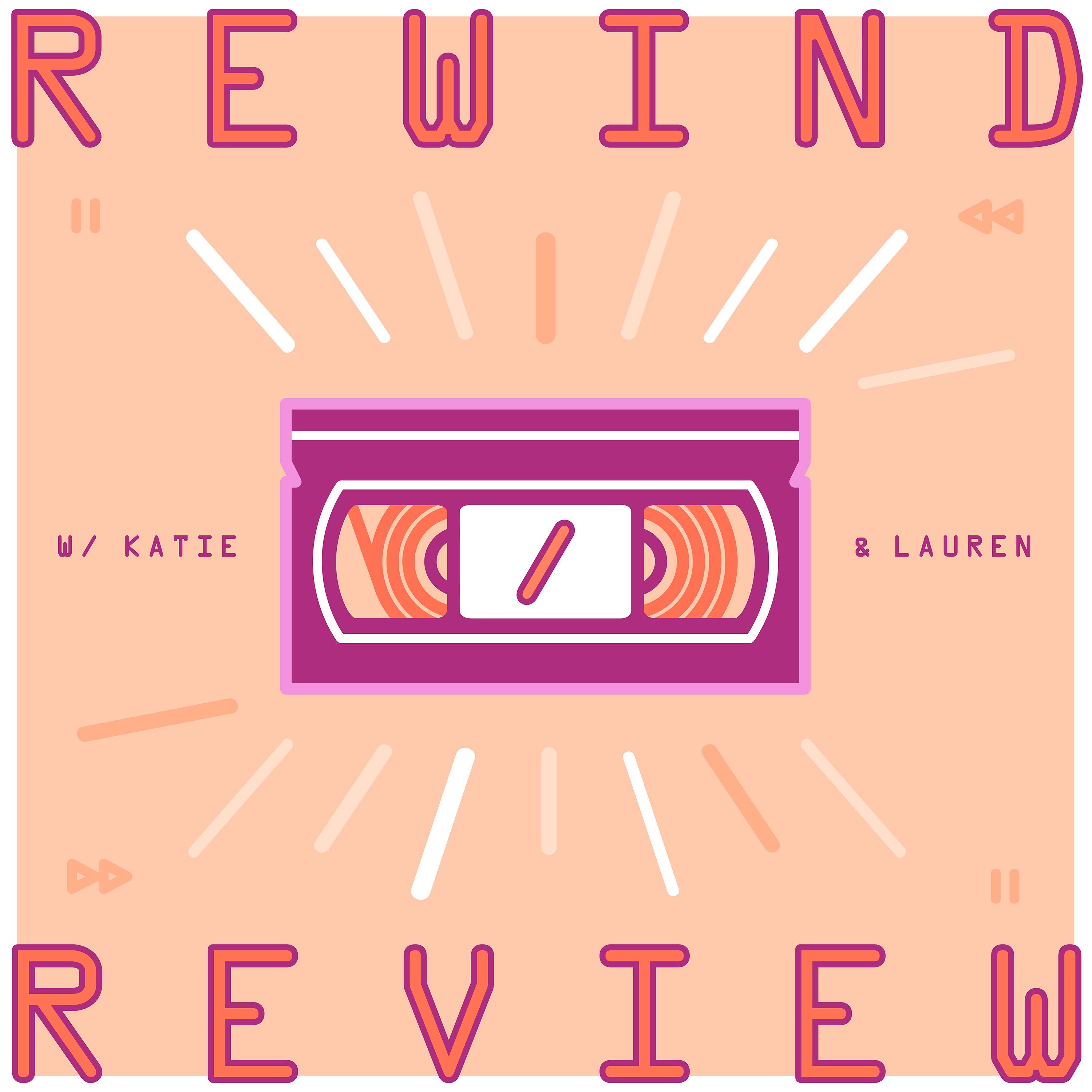 Rewind/Review