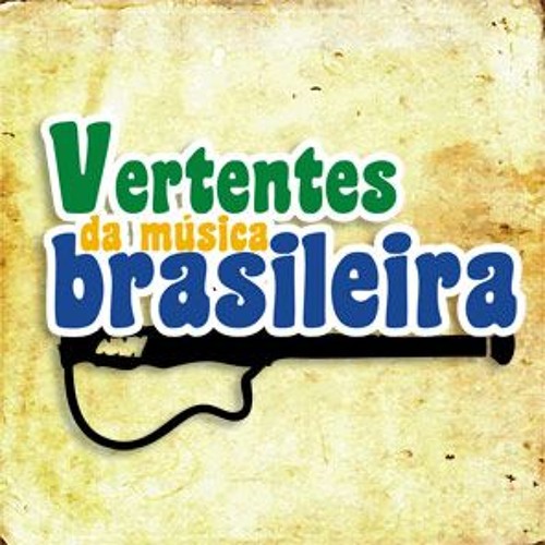 Vertentes da Música Brasileira’s avatar