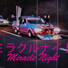 Miracle Night