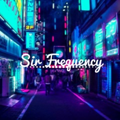 Sir Frequency