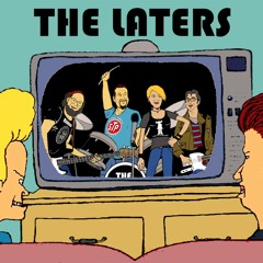 The Laters