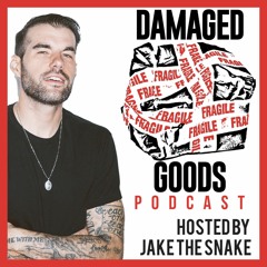 Damaged Goods Podcast