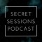 Secret Sessions Podcast