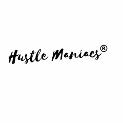 HUSTLE MANIACS RADIO