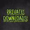 Private Downloads Vol. I