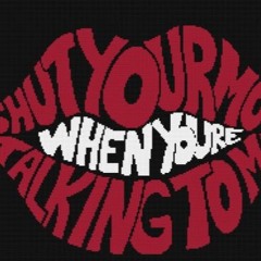 shutyamoufwhenutalkin2me