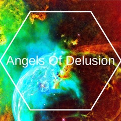 Angels of Delusion