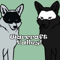 Warcraft Valley
