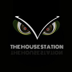The House Station