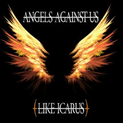 Angels Against Us