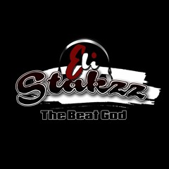Beats by: Eli Stakzz 'The Beat God'