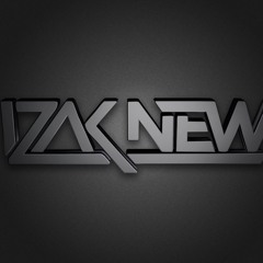 Izak New Dj & Producer