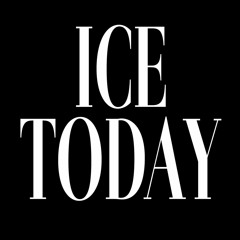 ICE TODAY