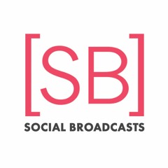 Social Broadcasts