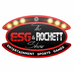 The ESG & Rockett Show