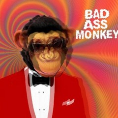 Bad Ass Monkey