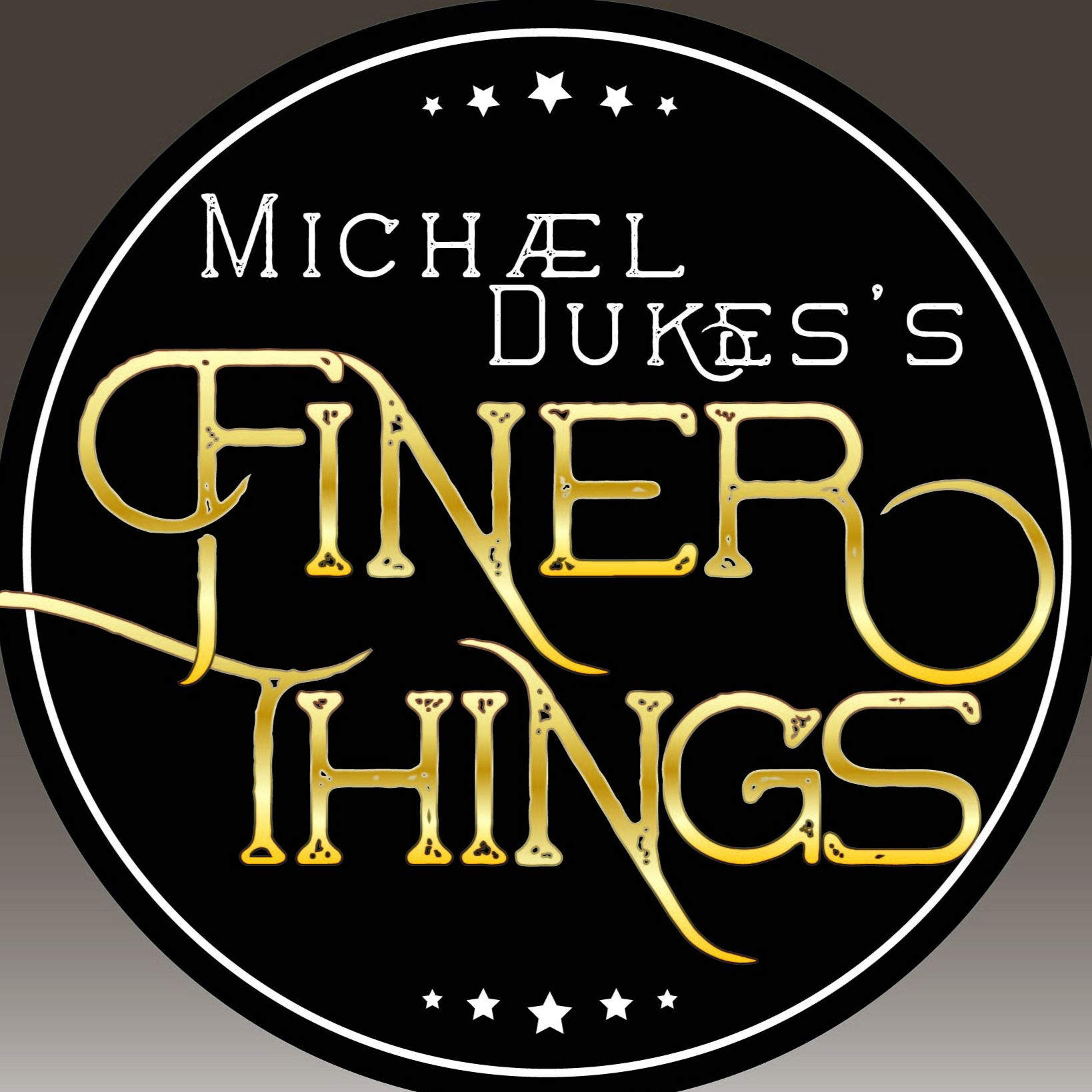 Finer Things