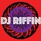 DJ Riffin