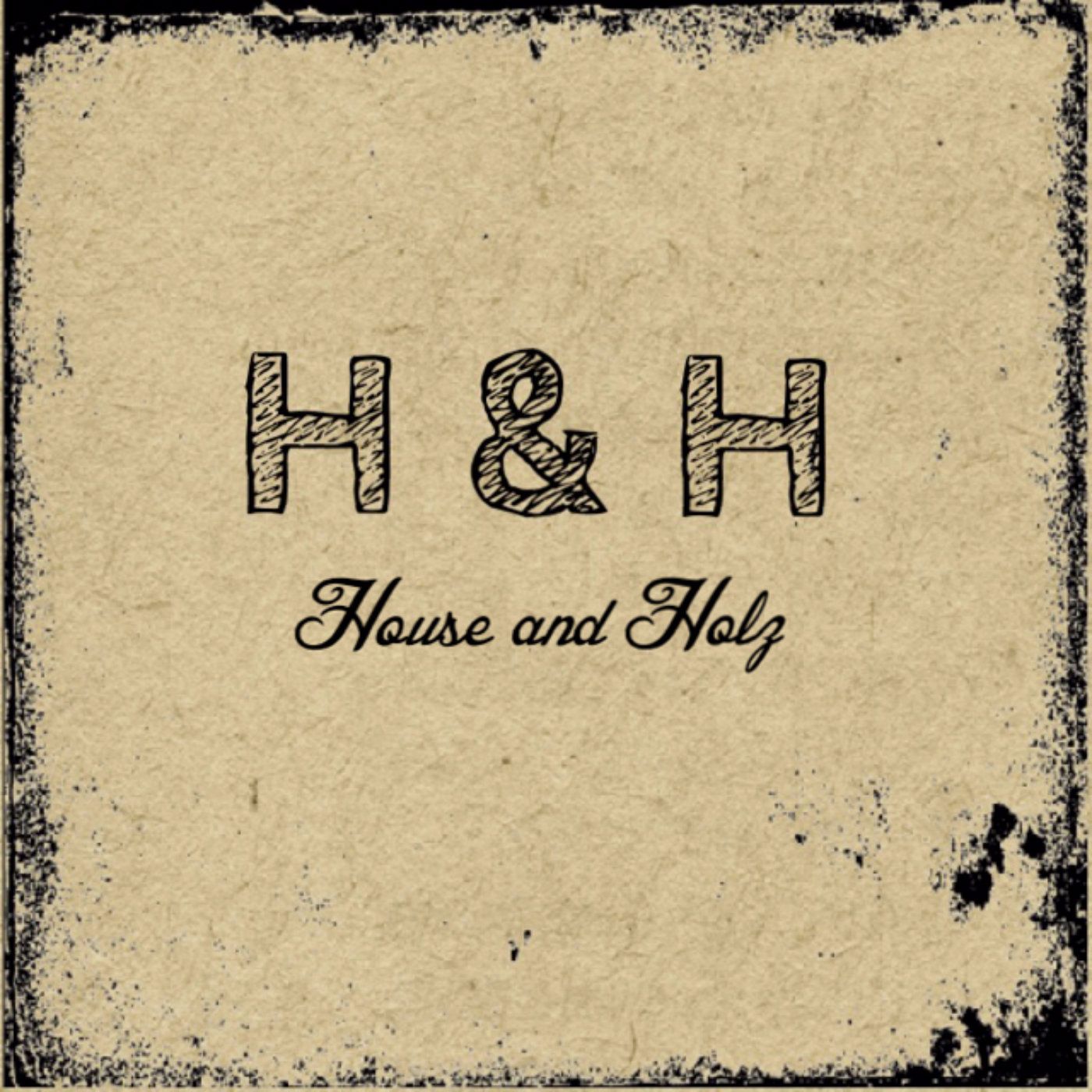 House & Holz