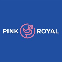 PINK ROYAL