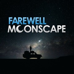 Farewell Moonscape