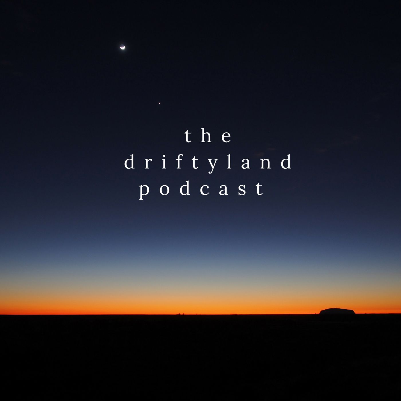 The Driftyland Podcast