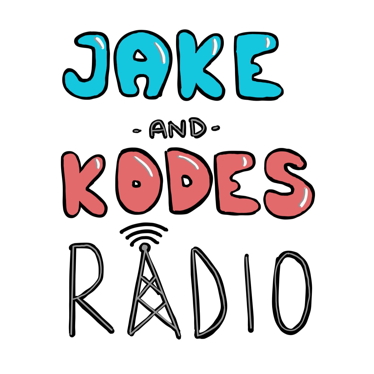 Jake and Kodes Radio