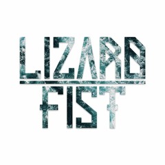 Lizard Fist