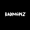 BADMØNZ
