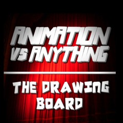 Animation vs Anything | The Drawing Board