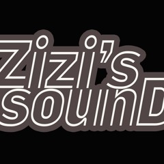 Zizi's Sound.