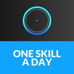 One Skill A Day