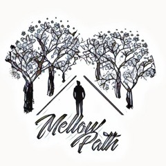 ⋆ Mellow Path ⋆