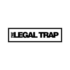 The Legal Trap