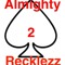 Almighty2Recklezz