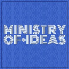 Ministry of Ideas
