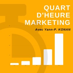 Quart d'Heure Marketing (QHM)