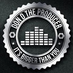 Don D "The" Producer