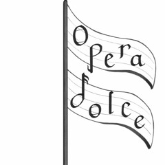 Opera Dolce, Inc.