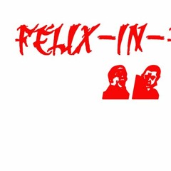 Felix Infelix